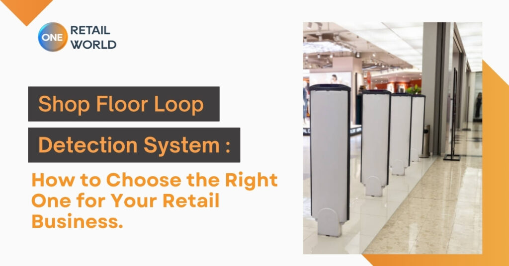 Shop Floor Loop Detection System